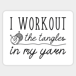 I Workout The Tangles In My Yarn Sticker